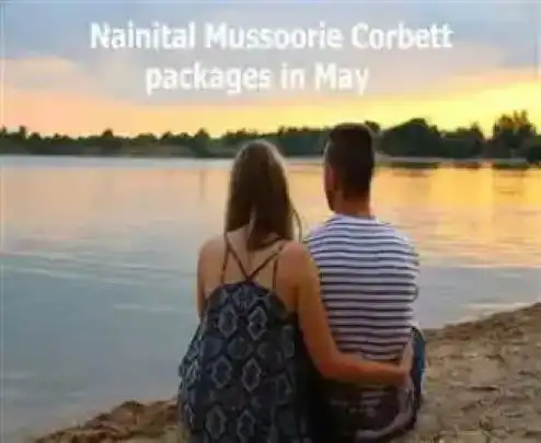 Nainital mussoorie corbett packages in may